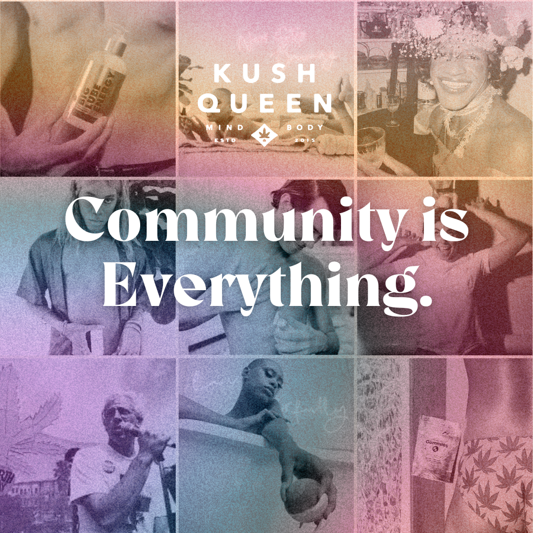 Join Kush Queen as we show year round support for the LGBTQ+ communities.