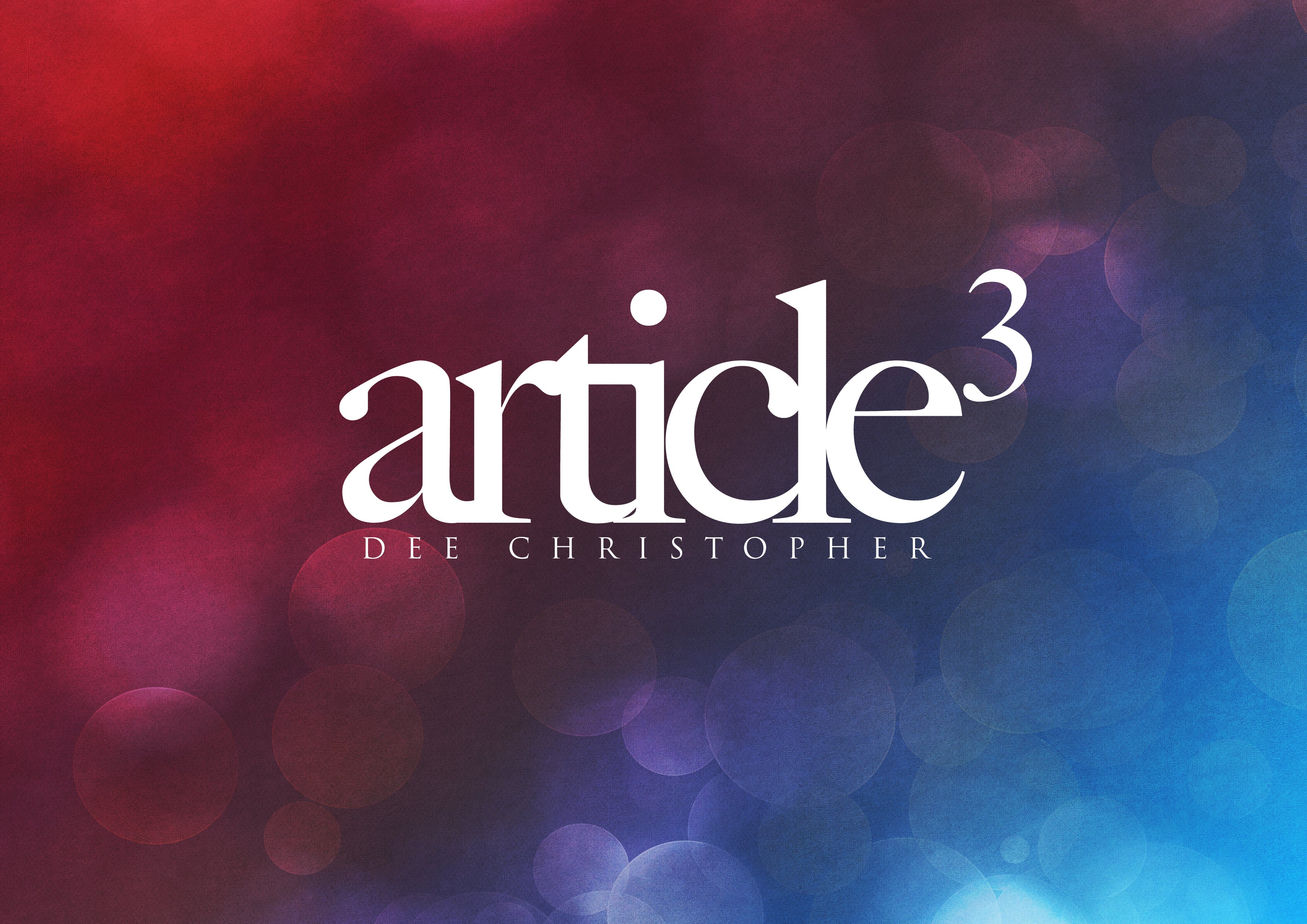 Article3 - Dee Christopher – DeeChristopher.Rocks