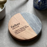 "Father" Definition White Marble & Acacia Coaster