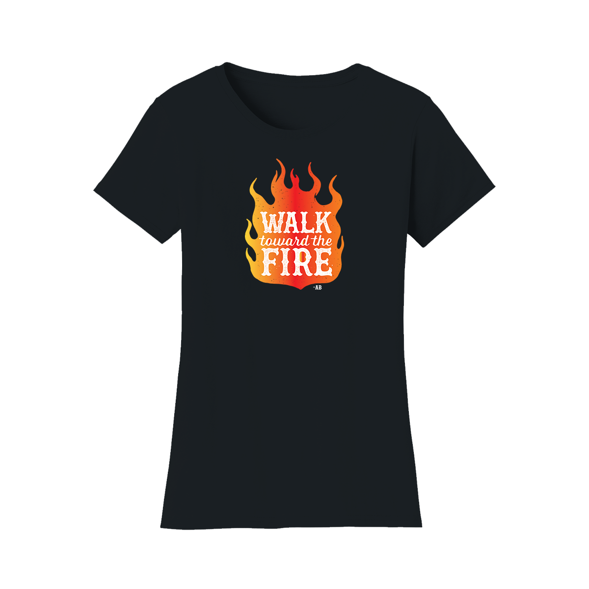 Walk Toward the Fire Women’s T-Shirt - Black – Breitbart Store