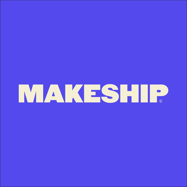 Makeship Store