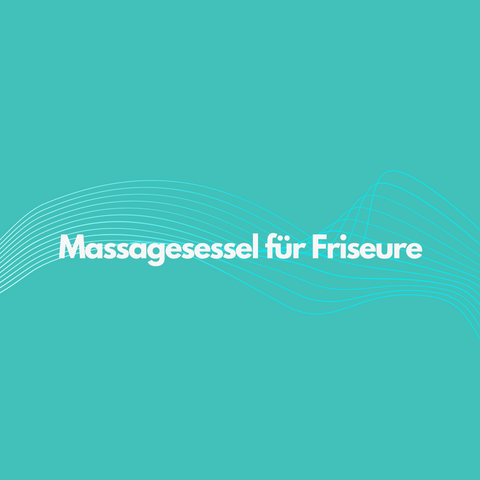 Massagesessel-Friseure