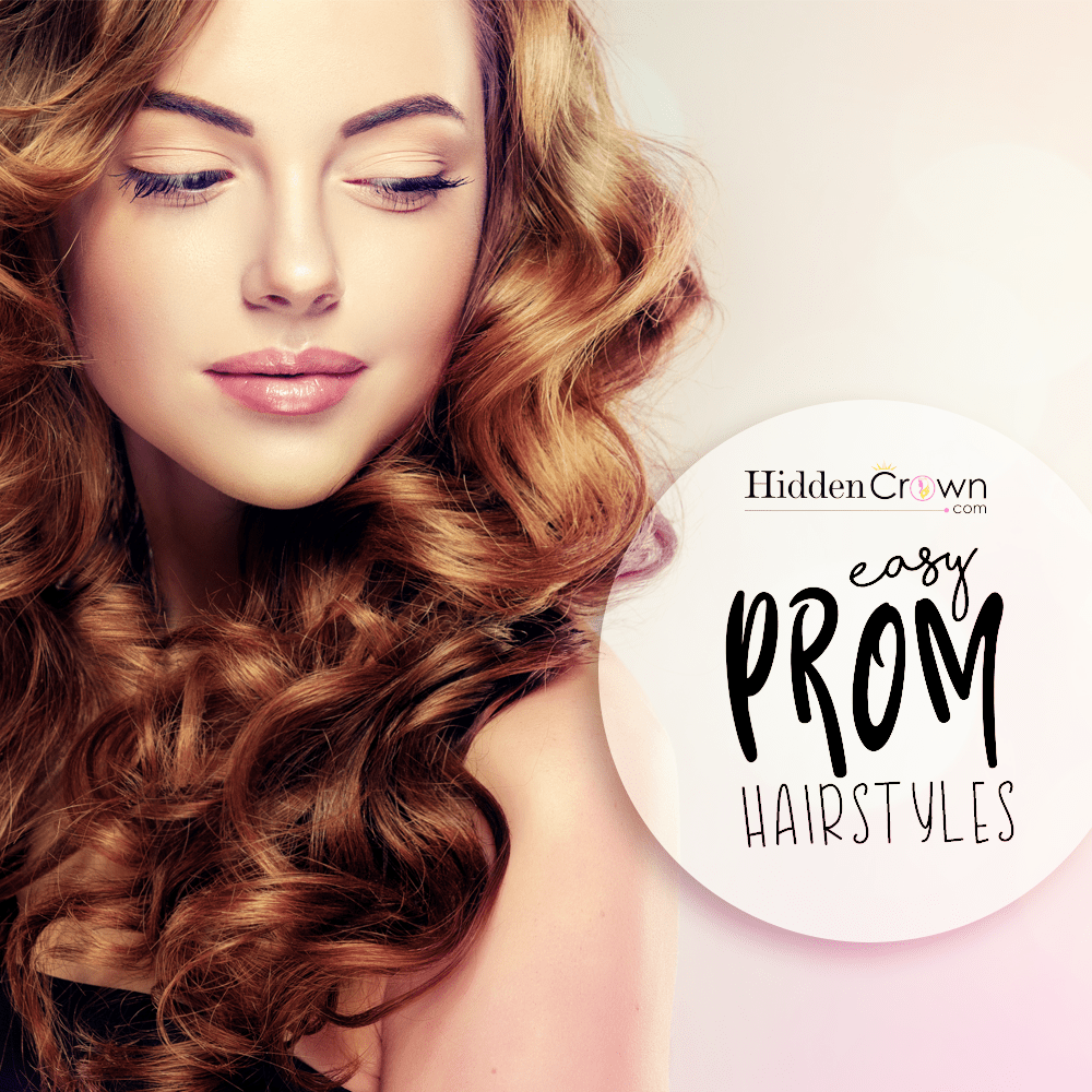 Easy Prom Hair Styles Hidden Crown Hair Extensions