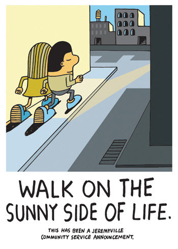 Jeremyville Corner Store — Walk On The Sunny Side Of Life