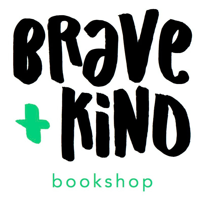 Brave + Kind Bookshop