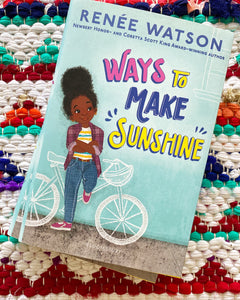 ways to make sunshine renee watson