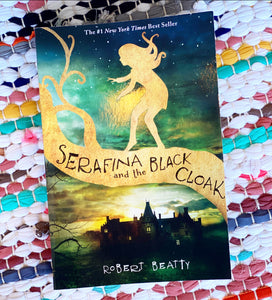 serafina from serafina and the black cloak