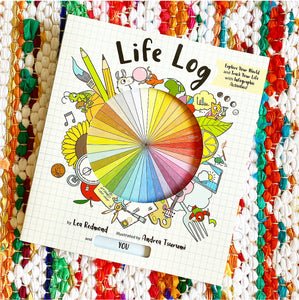 Life Log: Track Your Life with Infographic Activities | Lea Redmond, Tsurumi