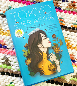 tokyo ever after by emiko jean