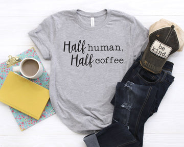 Half Human Half Coffee- Retired