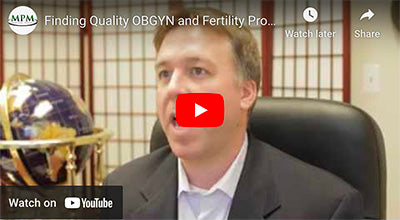 Finding Quality OBGYN and Fertility Products Thumbnail