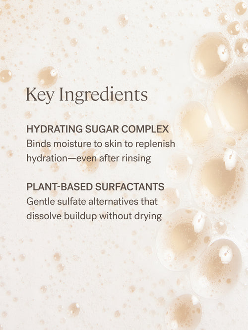 Our foaming cleanser contains plant-based surfactants.