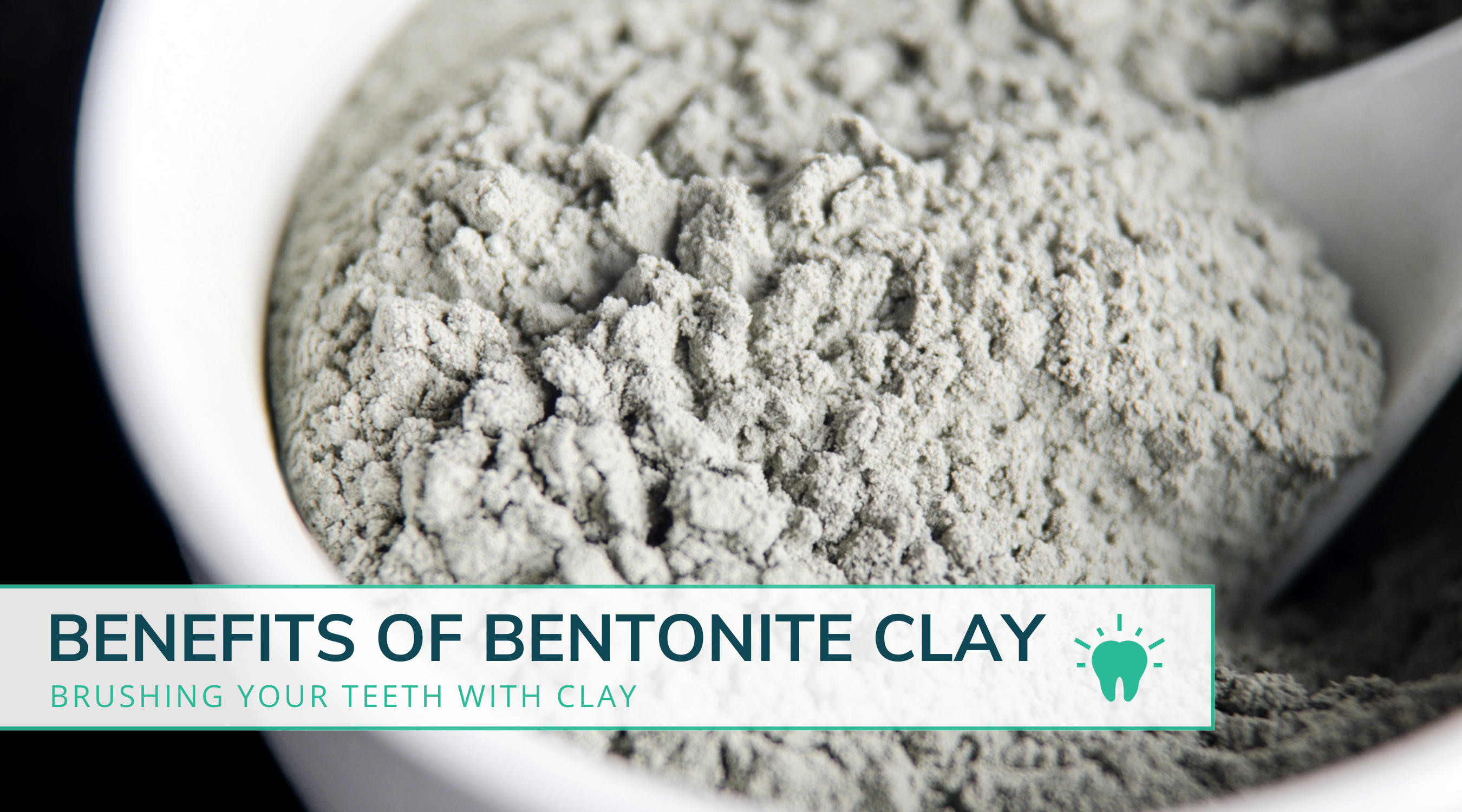 Benefits of Bentonite Clay – Primal Life Organics #1 Best Natural Dental  Care