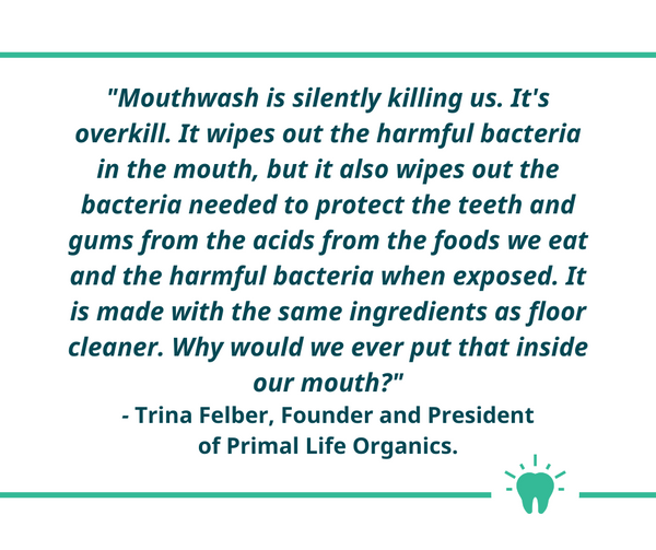 Trina Felber, president and founder of primal life organics quote