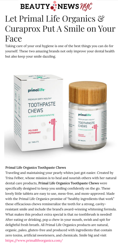 Primal Life Organics' Toothpaste Chews in Beauty News NYC