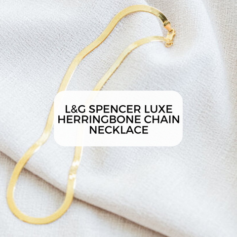 Spencer Luxe Herringbone Chain