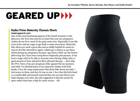 Adventure Cyclist Geared Up Feature on the Kaden Maternity Chamois Shorts