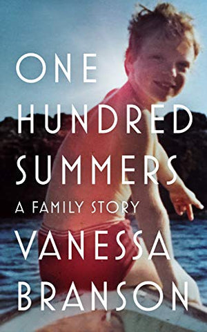 Vanessa Branson memoir One Hundred Summers