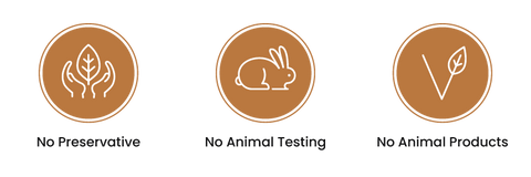 No preservatives. No animal testing. No animal products.