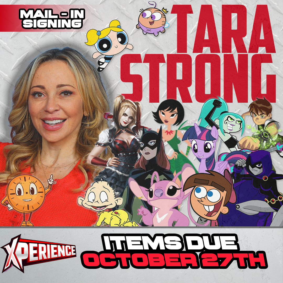 Tara Strong Mail-In Signing ITEMS DUE OCTOBER 27TH