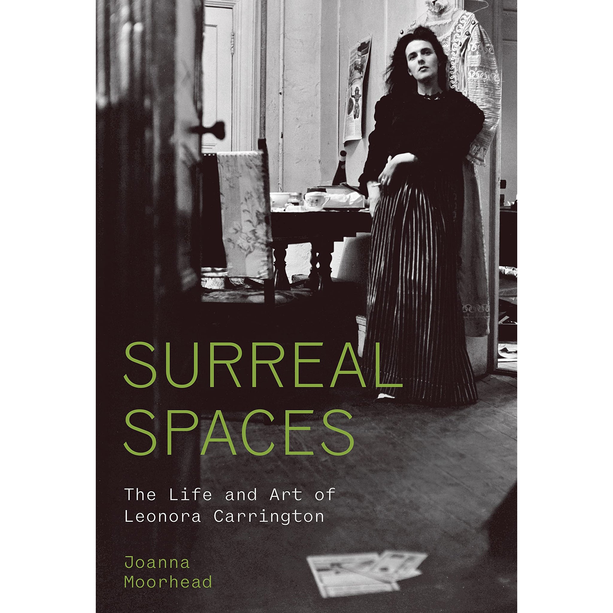 Surreal Spaces: The Life and Art of Leonora Carrington