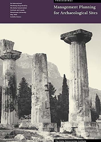 Management Planning for Archaeological Sites: Proceedings of the Corinth Workshop