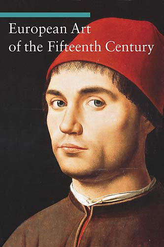 European Art of the Fifteenth Century