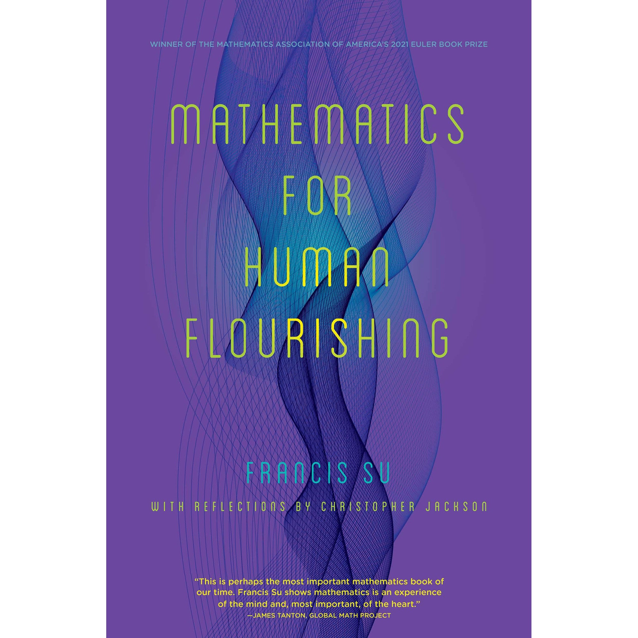 Mathematics For Human Flourishing