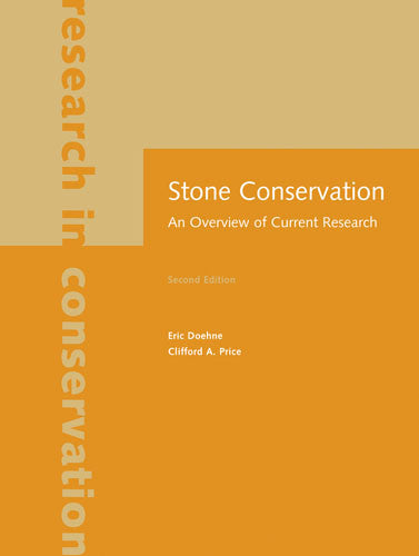 Stone Conservation: An Overview of Current Research, Second Edition