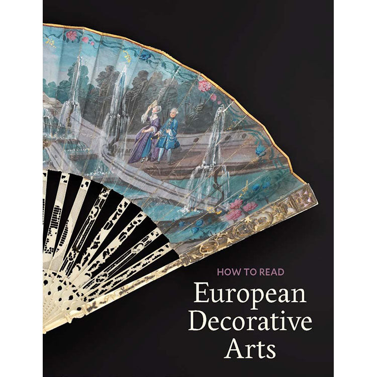 How to Read European Decorative Arts