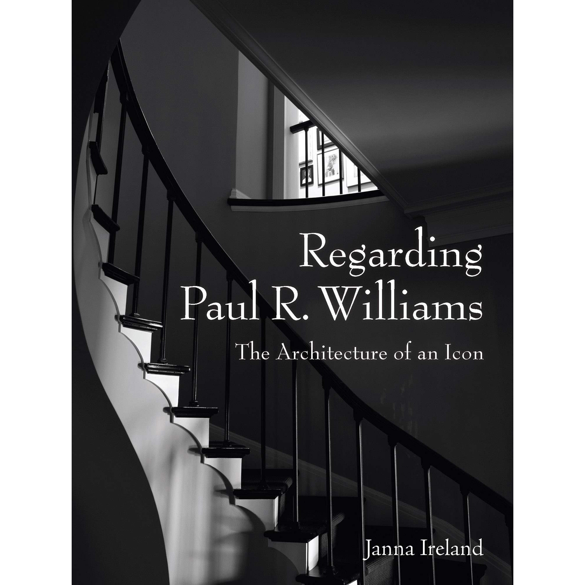 Regarding Paul R. Williams: A Photographer's View