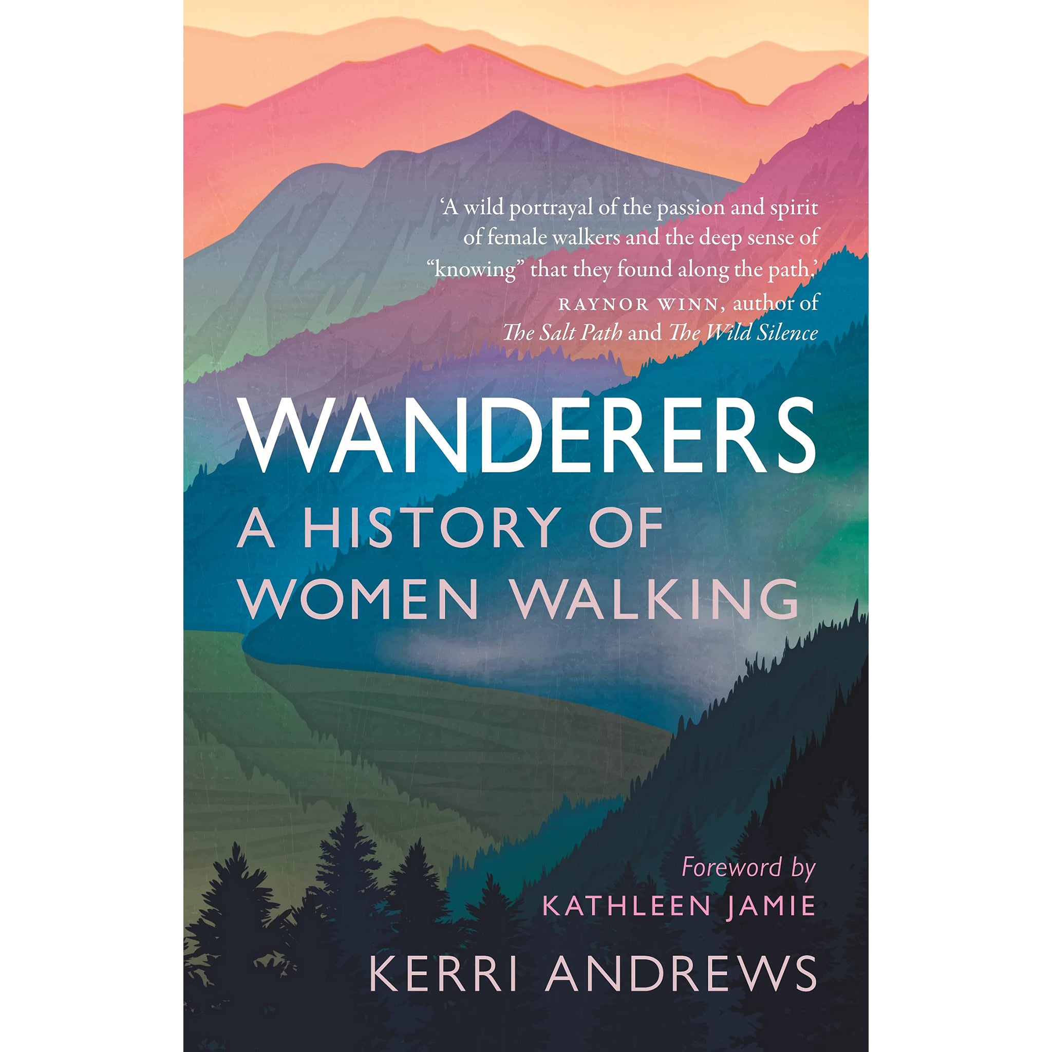 Wanderers: A History of Women Walking