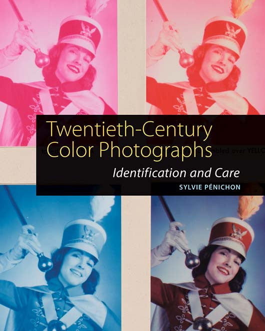 Twentieth-Century Color Photographs: Identification and Care