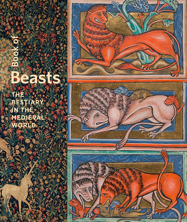 Book of Beasts: The Bestiary in the Medieval World