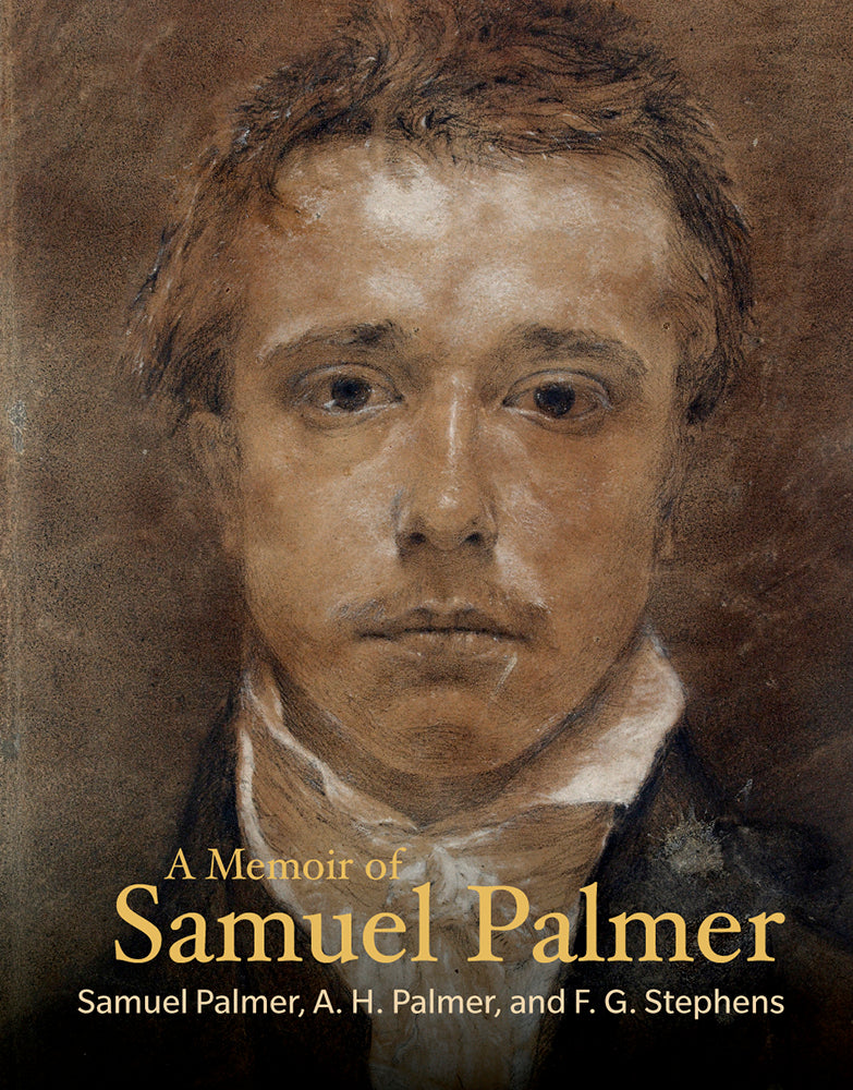 A Memoir of Samuel Palmer