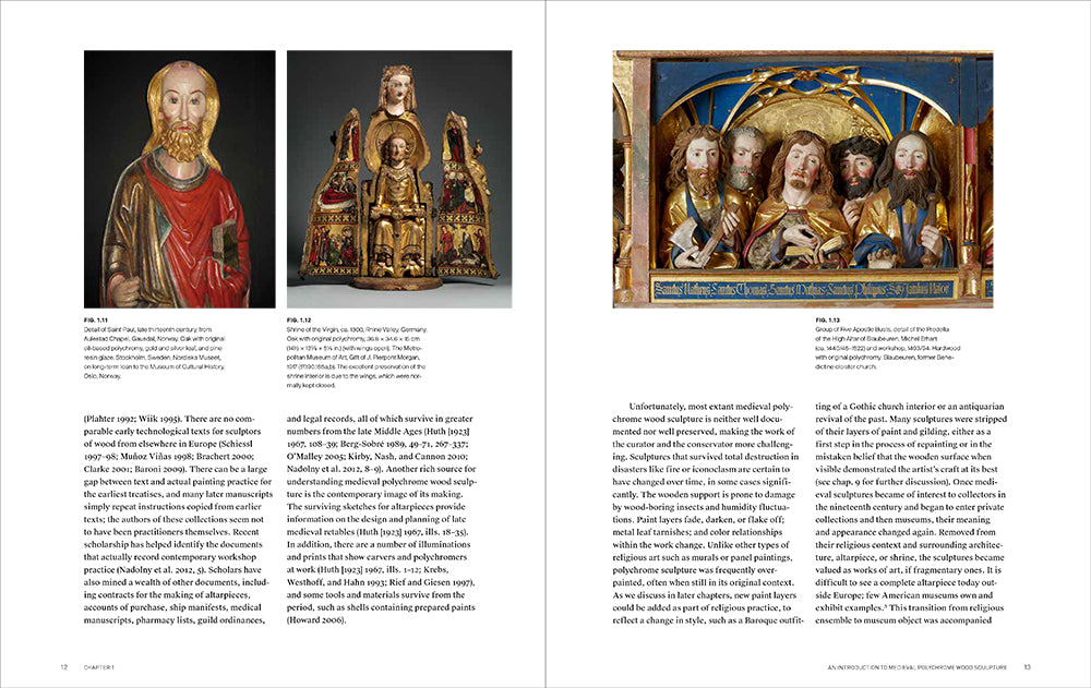 The Conservation of Medieval Polychrome Wood Sculpture: History, Theory, Practice