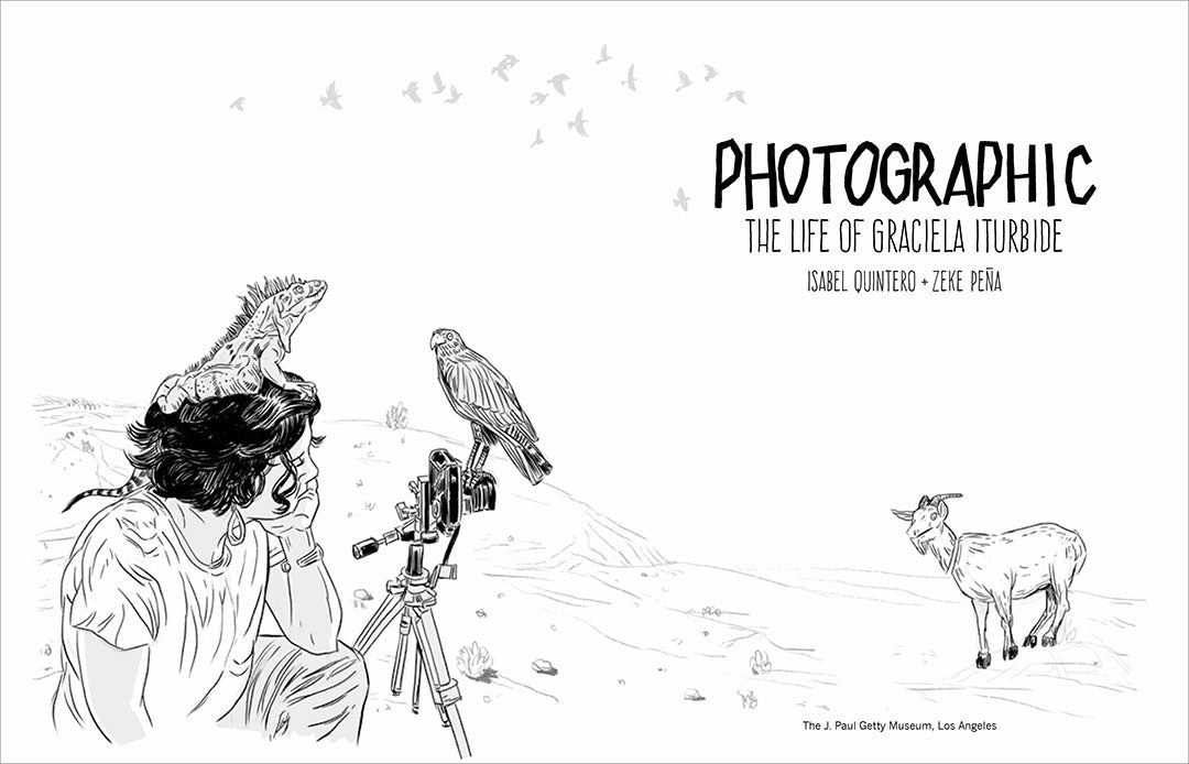 Photographic: The Life of Graciela Iturbide