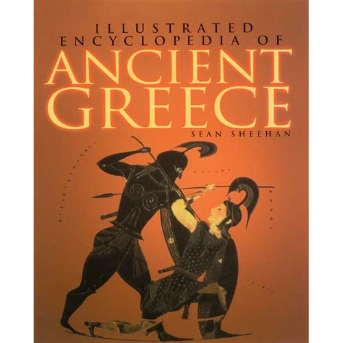 Illustrated Encyclopedia of Ancient Greece