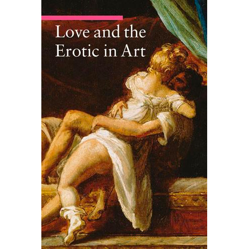 Love and the Erotic in Art