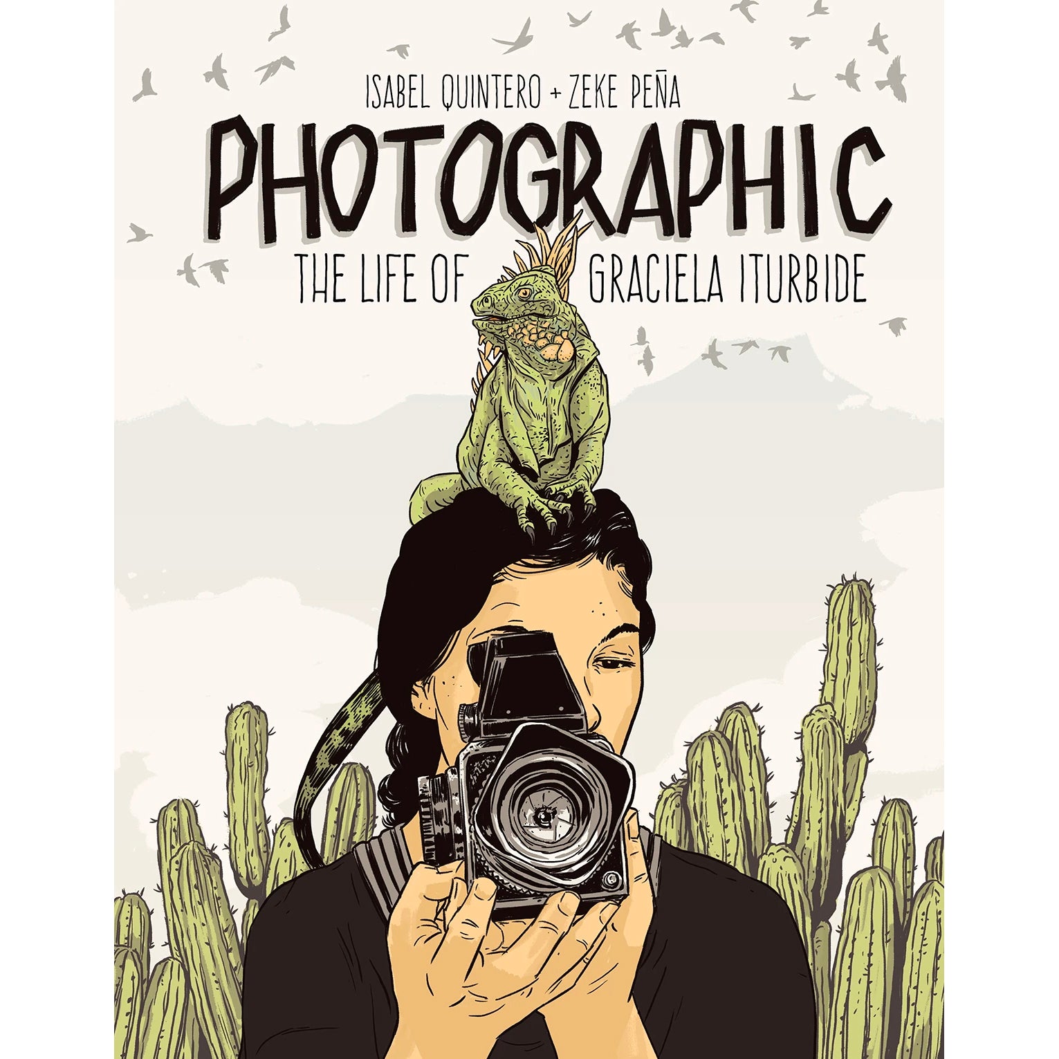 Photographic: The Life of Graciela Iturbide