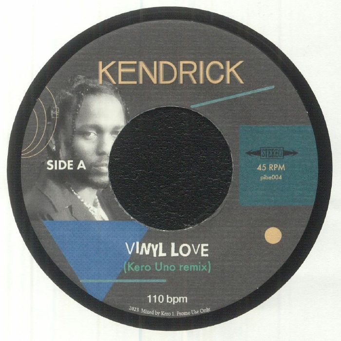 LIIMITED! Kendrick LAMAR - Vinyl Love (Kero Uno remix) [7 Vinyl] (ONE PER  CUSTOMER) - Horizons Music