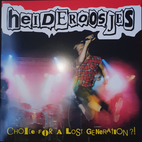 Heideroosjes - Choice For A Lost Generation? (1LP Coloured)  hielDEROETTES ikt g 'CHOlle F@R A LoST GENerRATION 2! 