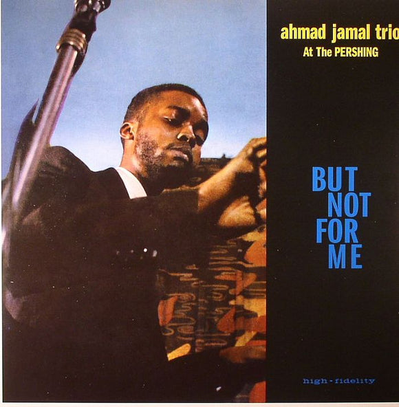 AHMAD JAMAL - LIVE AT THE PERSHING LOUNGE 1958