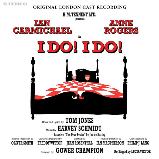 ORIGINAL LONDON CAST RECORDING IDO! 1DO! f soomatyeet, TOM JONES HARVEY SCHMIDT e i TPt by ey OLIVERSMITH FREDDYWITIOP JEANROSENTRAL IANMACPRERSON PHILIPLANG oveciesty GOWER CHAMPION gestagedbyLucuvictor 