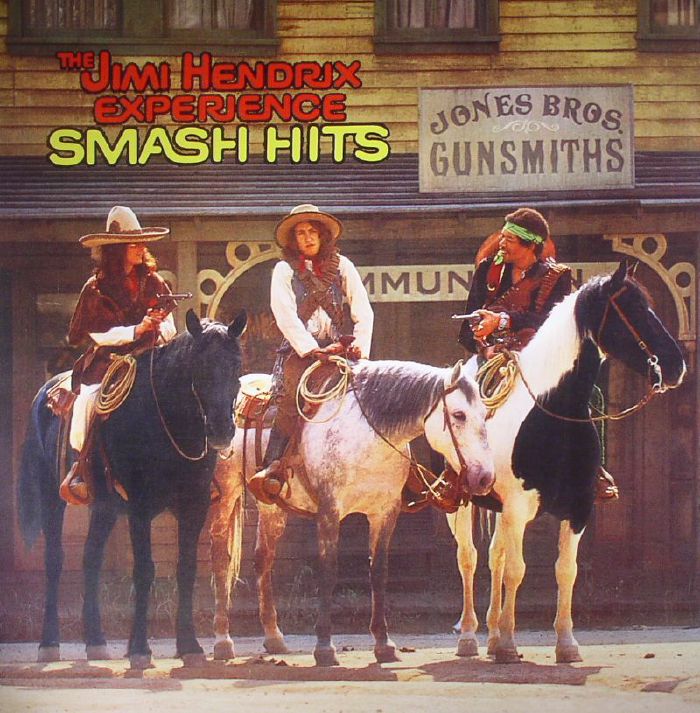 Jimi Hendrix, The Experience - Smash Hits  - sONES BRog ! o GUNSMITHS 