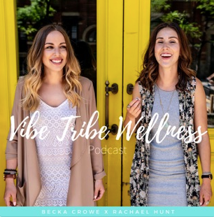 Wellness Vibe Tribe Wellness Podcast
