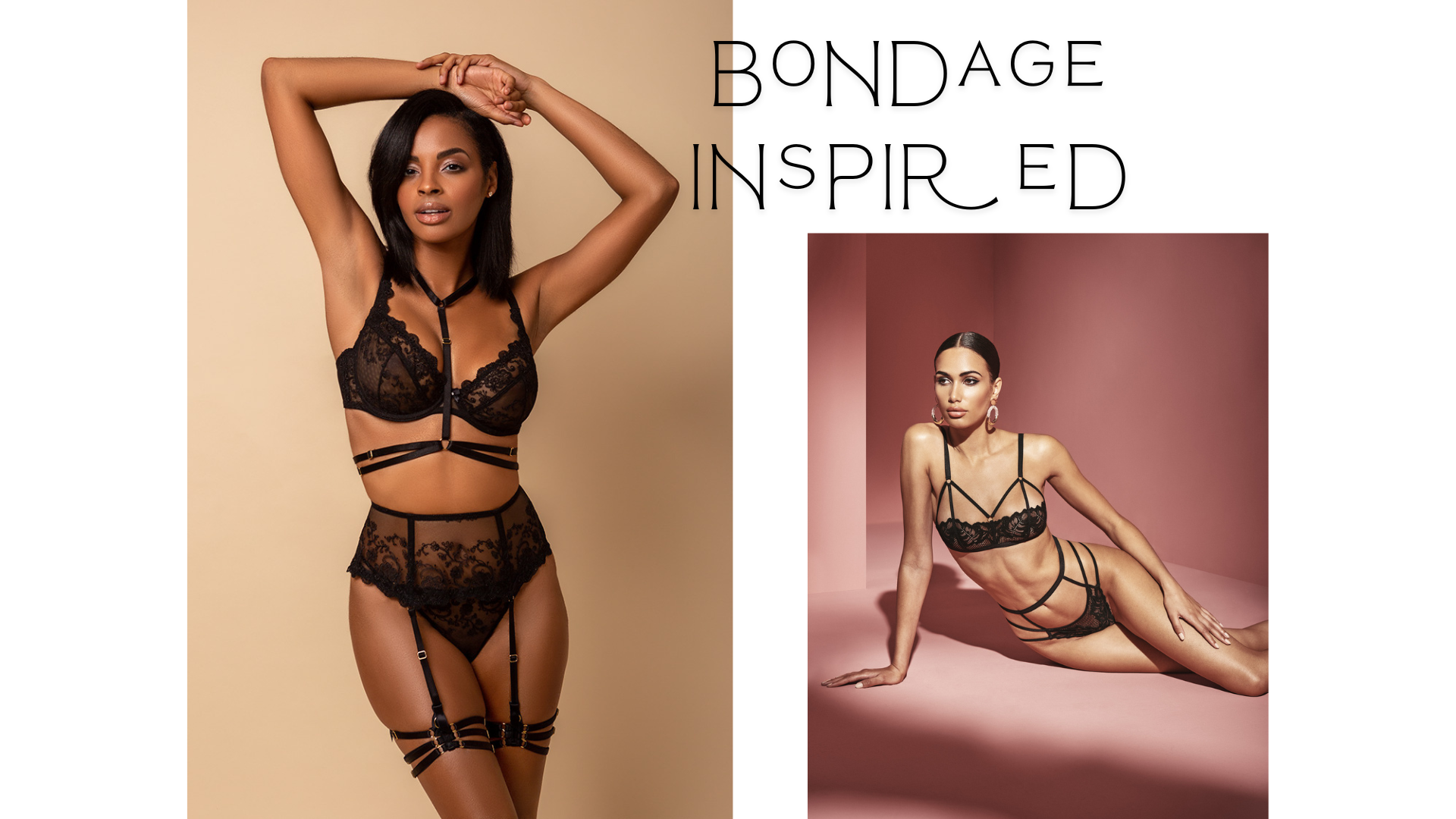 Bondage inspired lingerie | Anya Lust Blog