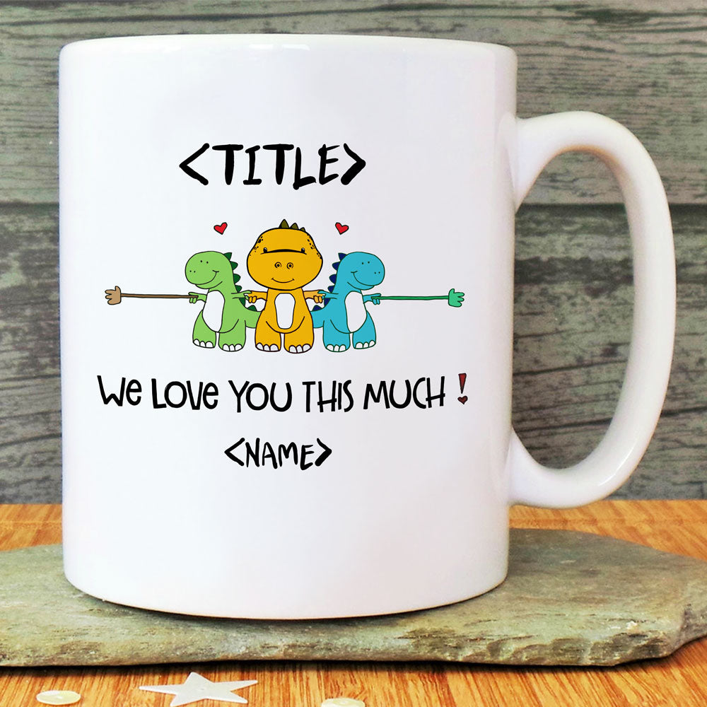 Personalized Trex I Love You This Much Mug Gift For