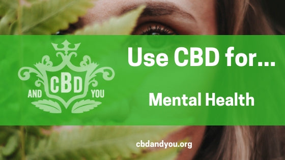 Use CBD for Mental Health
