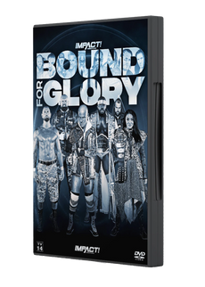 Impact Wrestling Bound For Glory Event Dvd Wrestlingstore Co Uk